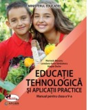 Educatie tehnologica si aplicatii practice. Manual pentru clasa a V-a (editia 2022)