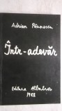 Adrian Paunescu &ndash; Intr-adevar, poezii (vezi detalii pentru livrare in tara), 1988, Albatros