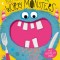 The Very Hungry Worry Monsters