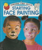 USBORNE FIRST SKILLS STARTING FACE PAINTING