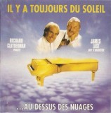Richard Clayderman, James Last - Il Y A Toujours Du Soleil ...Au-Dessus Des Nuages, CD