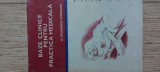 Baze Clinice Practica Medicala Vol. IV Paunescu-Podeanu, Editura Medicala 1986. Anatomie. Stare Foarte Buna