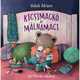 Kicsimack&oacute; &eacute;s M&aacute;lnamaci - Vadadi Adrienn
