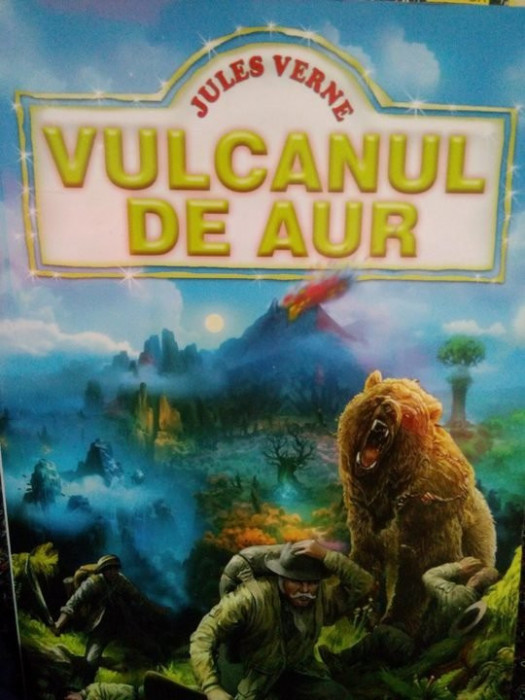 Jules Verne - Vulcanul de aur