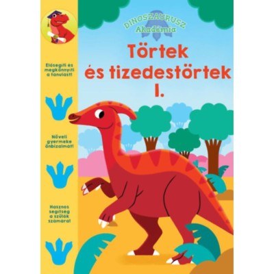 Dinoszaurusz Akad&amp;eacute;mia - T&amp;ouml;rtek &amp;eacute;s tizedes t&amp;ouml;rtek 1. foto