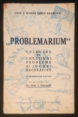 anii 1930 PLOBLEMARIUM Culegere de EXERCITII, PROBLEME si JOCURI EDUCATIVE pt Copii. 96 pag ilustrata. Edit Universul. Stare buna/veche