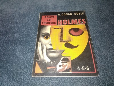 A CONAN DOYLE - ARHIVA LUI SHERLOCK HOLMES foto