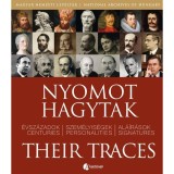 Nyomot hagytak - &Eacute;vsz&aacute;zadok, Szem&eacute;lyis&eacute;gek, Al&aacute;&iacute;r&aacute;sok