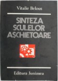 Sinteza sculelor aschietoare - Vitalie Belous - Carte Tehnica, Mecanica