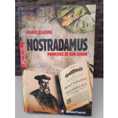Nostradamus, profetiile de bun augur - Mario Reading