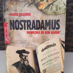 Nostradamus, profetiile de bun augur - Mario Reading