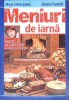 Meniuri de Iarna - Maria Cristea Soimu, Adriana Trandafir (2013) - Carte de Bucate, Editura Ametist, 192 Pagini
