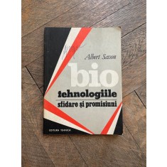 Albert Sasson - Biotehnologiile sfidare si promisiuni