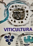 Cumpara ieftin Viticultura - 1968 - T. Martin (@A234)