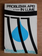 Raymond Furon - Problema apei in lume foto