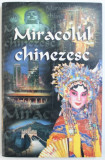 23 DE PERSONALITATI ALE VIETII PUBLICE DIN ROMANIA DESPRE MIRACOLUL CHINEZESC de CRISTIAN ANTOCHE ...CRISTINA WLASSOPOL , 1999