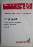Drept Penal Partea Speciala - Noul Cod Penal - Gheorghe Ivan - Editie Actualizata