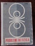 Probleme de fizica pentru licee- A. Negulescu, C. Maican