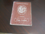 ZANA ZORILOR-I. SLAVICI,1952- are ultima coperta lipsa!!