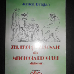 Jenica Dragan - Zei, eroi si personaje din mitologia drogului. Dictionar