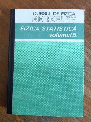 Fizica Statica - Cursul de fizica Berkeley / R7P4S foto