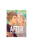After. Anna Todd. Dupa ce ne-am intalnit. Roman grafic, Vol. 1