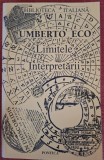 Limitele Interpretarii - Umberto Eco (1996)