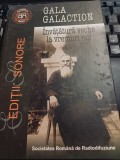 Gala Galaction - &Icirc;nvățătură veche la vremuri noi. Conferințe radiofonice 1935 - 1958