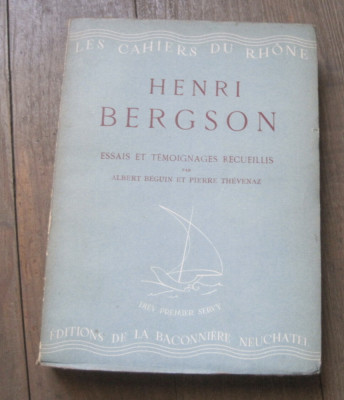 Henri Bergson Essais et temoignages recueillis Albert Baguin, Pierre Thevenaz foto