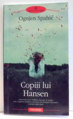 COPIII LUI HANSEN de OGNJEN SPAHIC , 2010 foto