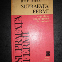 ILIE D. BURSUC - SUPRAFATA FERMI. SUPRAFETE IZOENERGETICE IN METALE