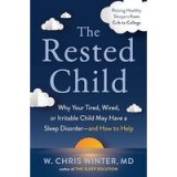 The Rested Child