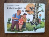 Familia Graur si mos Paul - Carte total cartonata / R8P5S, Alta editura