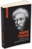 Capitole din autobiografia mea &ndash; Mark Twain