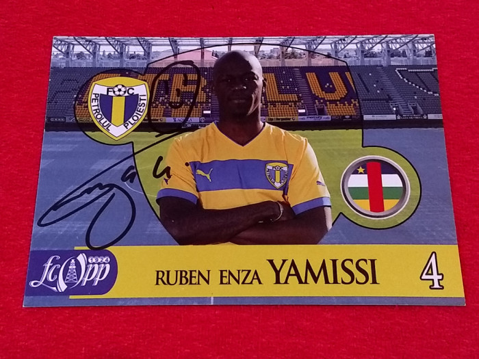 Foto cu autograf original - fotbalistul ENZA YAMISSI (PETROLUL Ploiesti)