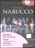 OPERA IN ITALIA: LEONCAVALLO, PUCCINI, VERDI, MASCAGNI (CD+CARTE)-COLECTIV-267254