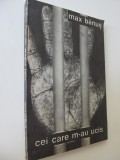 Cei care m-au ucis - Max Banus