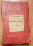 Sfarleaza cu fofeaza de Victor Ion Popa 1949