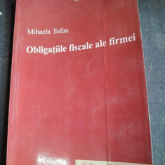 OBLIGATIILE FISCALE ALE FIRMEI - MIHAELA TOFAN