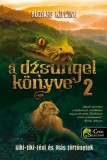 A dzsungel k&ouml;nyve 2. - Riki-tiki-t&eacute;vi &eacute;s m&aacute;s t&ouml;rt&eacute;netek - Rudyard Kipling