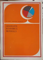 GEOGRAFIE ECONOMICA MONDIALA-ION LETEA, A. UNGUREANU-220037
