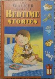 The Walker book of Bedtime Stories// 1995