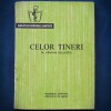 CELOR TINERI - Dr. Adriana Deculescu, Biblioteca Educatiei Sanitare - Carte Psihologie