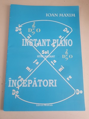 Ioan Maxim - Instant Piano incepatori foto