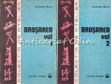 Cumpara ieftin Brosarea I, II - Constantin Minciu - Metalurgie, Tehnica, 1989, Bucuresti