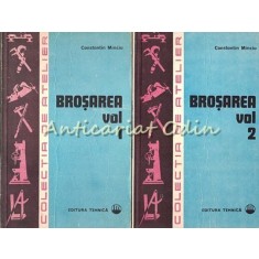 Brosarea I, II - Constantin Minciu