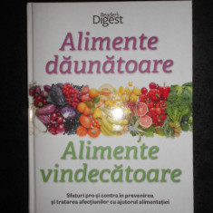 ALIMENTE DAUNATOARE / ALIMENTE VINDECATOARE. READER'S DIGEST (2015)