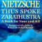 Thus Spoke Zarathustra: A Book for None and All, Paperback/Friedrich Nietzsche