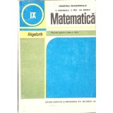 MATEMATICA. ALGEBRA. MANUAL PENTRU CLASA A IX-A-C. NASTASESCU, C. NITA, GHEORGHE RIZESCU-330483