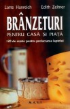 Branzeturi pentru casa si piata - Lotte Hanreich, Editura MAST